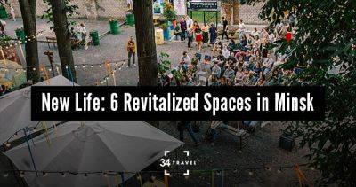 New Life: 6 Revitalized Spaces in Minsk - 34travel.me