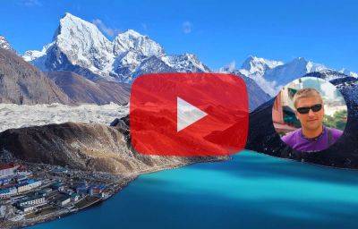 Мы это сделали! Как дошли в базовый лагерь Эвереста через Гокио - видеоотчет Сергея Терентьева - Непал - отзывы туристов - gekkon.club - Непал